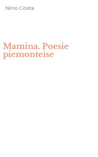 Mamina. Poesie piemonteise
