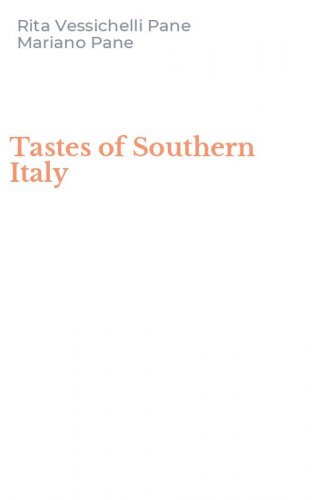 Tastes of Southern Italy