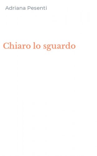 Chiaro lo sguardo