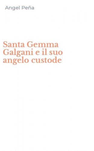 Santa Gemma Galgani e il suo angelo custode