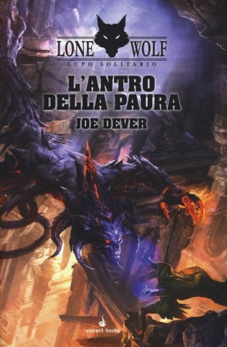 L'antro della paura. Lupo Solitario. Serie MagnaKai