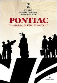Pontiac. Storia di una rivolta