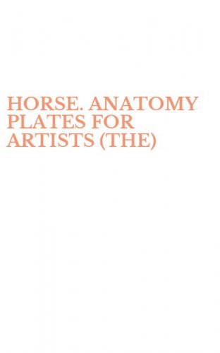 HORSE. ANATOMY PLATES FOR ARTISTS (THE)