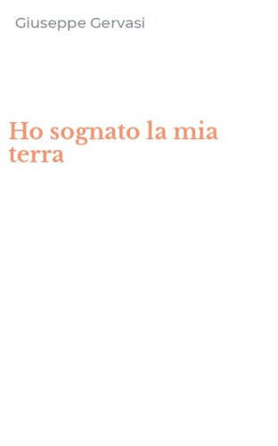 Ho sognato la mia terra