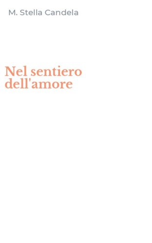 Nel sentiero dell'amore