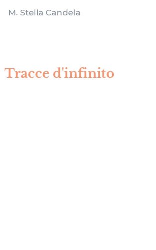 Tracce d'infinito