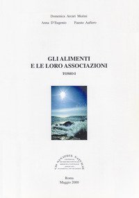 Gli alimenti e le loro associazioni