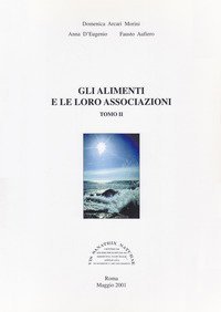 Gli alimenti e le loro associazioni