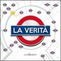 La verit&agrave;. La vita e l'universo spiegati con le infografiche