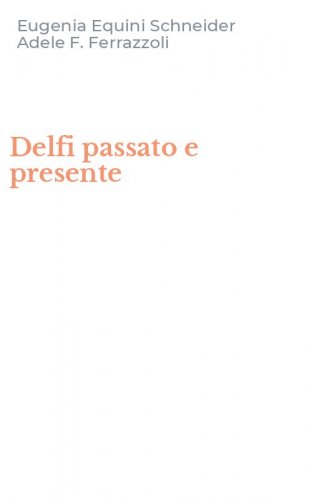 Delfi passato e presente