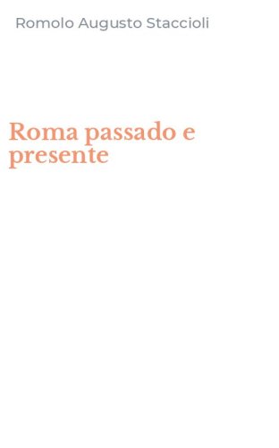 Roma passado e presente