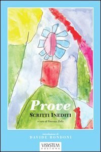 Prove. Scritti inediti