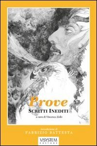 Prove. Scritti inediti