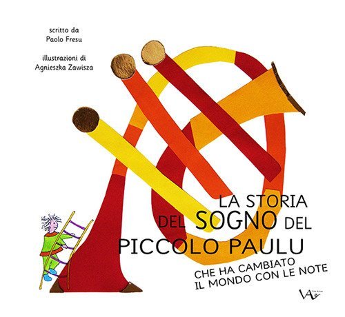 La storia del sogno del piccolo Paulu che ha cambiato il mondo con le note