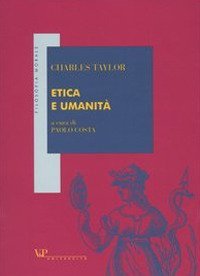 Etica e umanit&agrave;