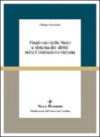 Finalismo dello Stato e sistema dei diritti nella Costituzione italiana