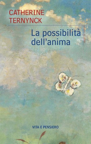 La possibilit&agrave; dell'anima