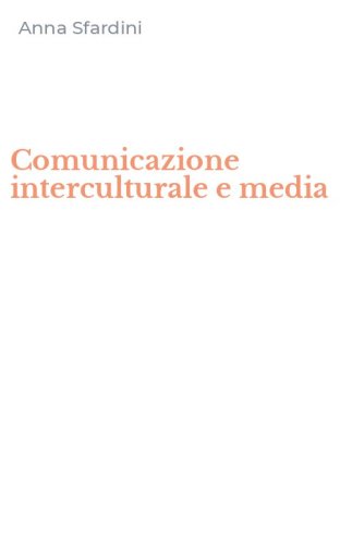 Comunicazione interculturale e media