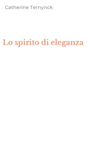 Lo spirito di eleganza