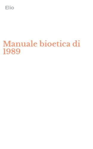 Manuale bioetica di 1989
