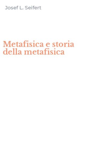 Metafisica e storia della metafisica