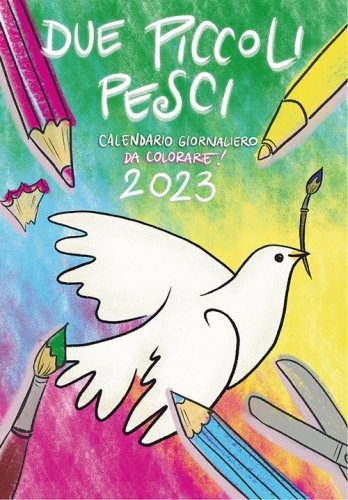 Due piccoli pesci 2023. Calendario giornaliero da colorare!