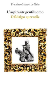 L'aspirante gentiluomo. Ediz. portoghese e italiana