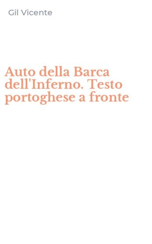 Auto della Barca dell'Inferno. Testo portoghese a fronte