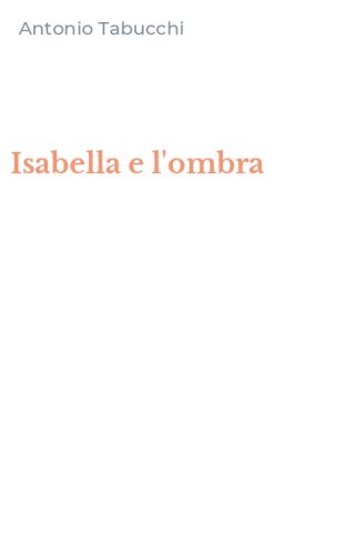 Isabella e l'ombra