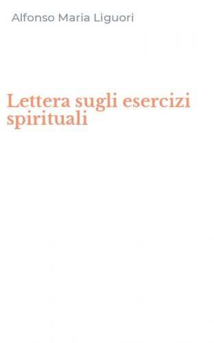 Lettera sugli esercizi spirituali