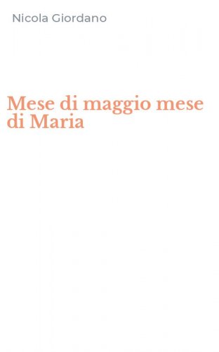 Mese di maggio mese di Maria