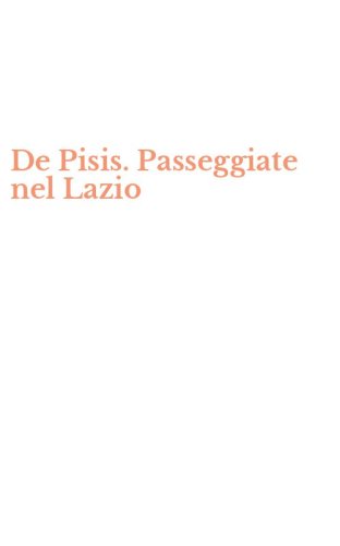 De Pisis. Passeggiate nel Lazio