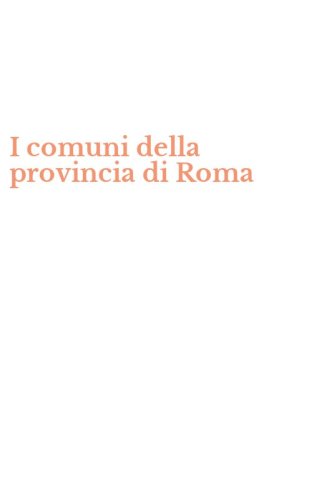 I comuni della provincia di Roma