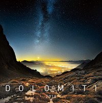 DOLOMITI E DINTORNI. CALENDARIO 2018