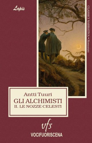 Gli alchimisti. Le nozze celesti