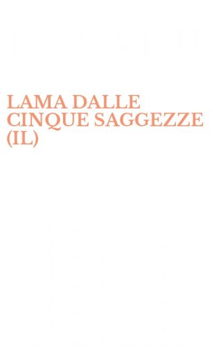 LAMA DALLE CINQUE SAGGEZZE (IL)