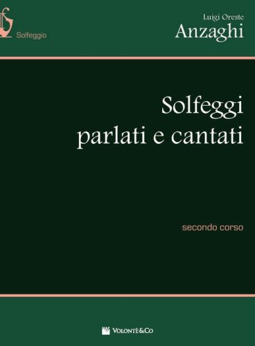 Solfeggi parlati e cantati. Secondo corso