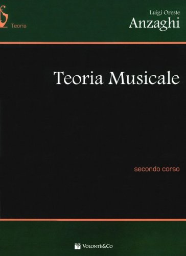 Teoria musicale. Secondo corso