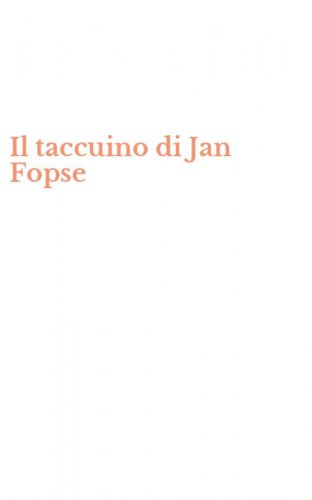 Il taccuino di Jan Fopse