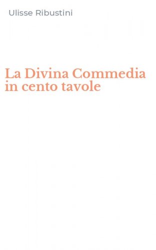 La Divina Commedia in cento tavole