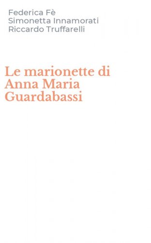 Le marionette di Anna Maria Guardabassi