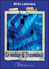 Le meduse di Travem&uuml;nde