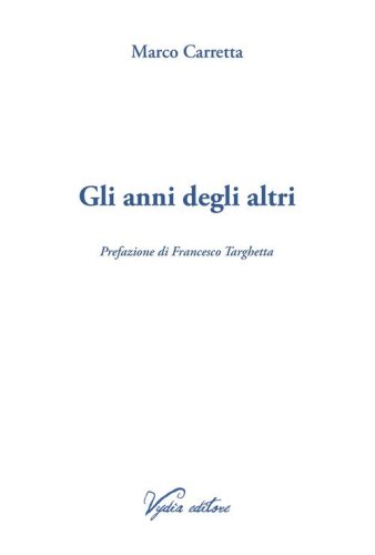 Gli anni degli altri