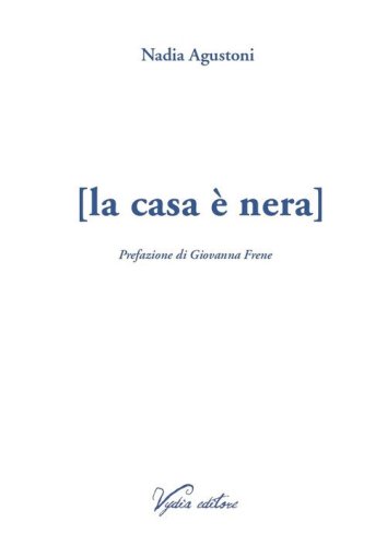 La casa &egrave; nera