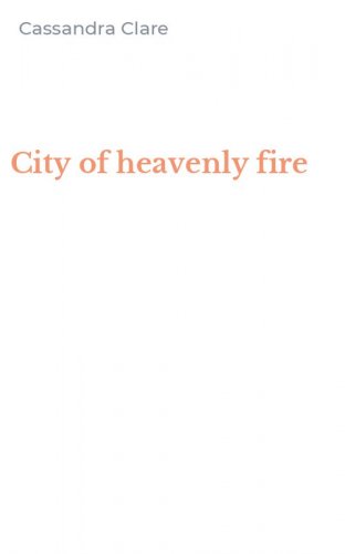 City of heavenly fire