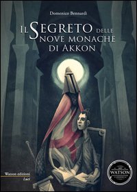 Il segreto delle nove monache di Akkon
