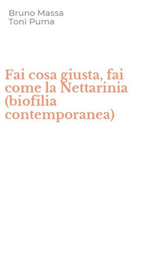 Fai cosa giusta, fai come la Nettarinia (biofilia contemporanea)