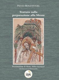 TRATTATO SULLA PREPARAZIONE ALLA MESSA