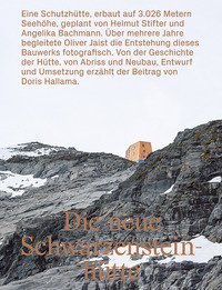 Die neue Schwarzensteinh&uuml;tte