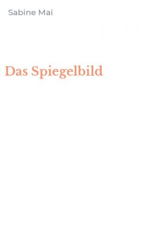 Das Spiegelbild